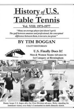 Cover of History of U.S. Table Tennis Volume 8