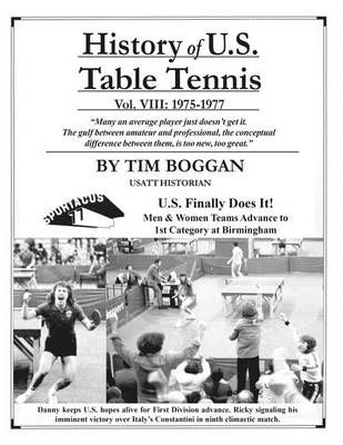 Cover of History of U.S. Table Tennis Volume 8