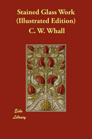 Cover of Stained Glass Work (Illustrated Edition)