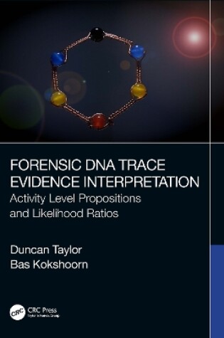 Cover of Forensic DNA Trace Evidence Interpretation