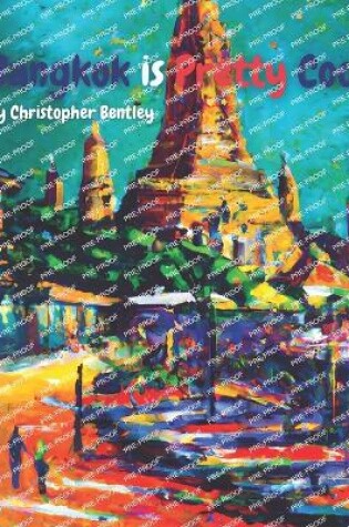 Cover of Bangkok is Pretty Cool!