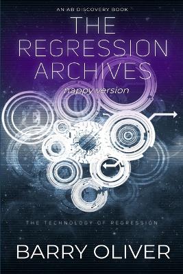 Book cover for The Regression Archives (Nappy Version)