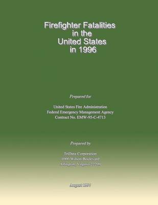 Book cover for Firefighter Fatalities in the United States in 1996