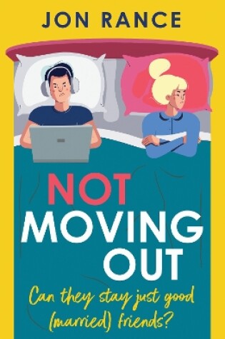 Cover of Not Moving Out