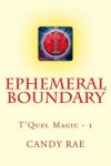 Book cover for Ephemeral Boundary