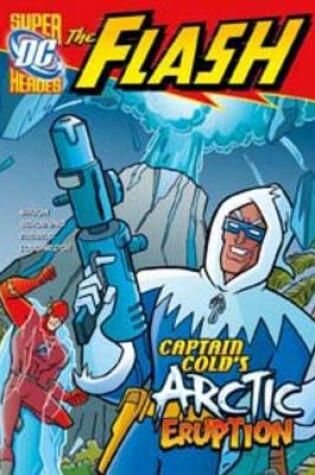 Cover of Captain Cold's Arctic Eruption