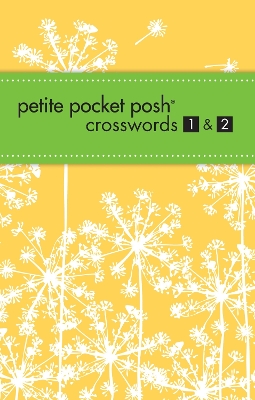 Book cover for Petite Pocket Posh Crosswords 1 & 2