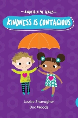 Cover of Kindfully Me: Kindness is Contagious