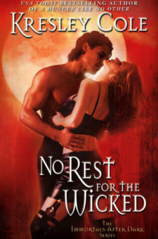Cover of Immortals After Dark #2: No Rest for the Wicked