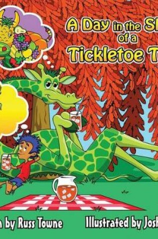 Cover of A Day in the Shade of a Tickletoe Tree