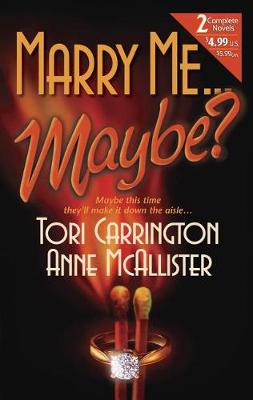 Book cover for Marry Me...Maybe?