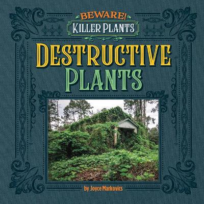 Book cover for Destructive Plants