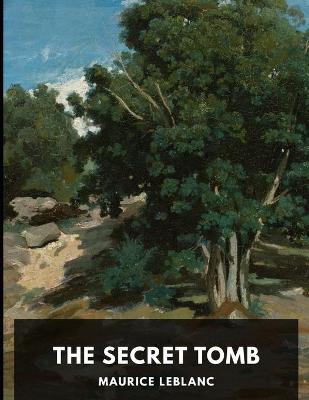 Book cover for The Secret Tomb illustrated