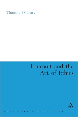 Book cover for Foucault and the Art of Ethics