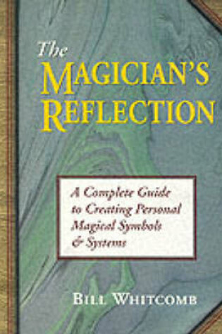 Cover of The Magician's Reflection