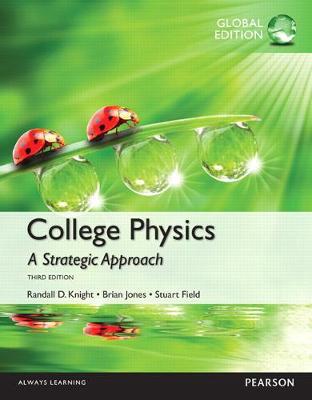 Book cover for College Physics: A Strategic Approach with Mastering Physics, Global Edition