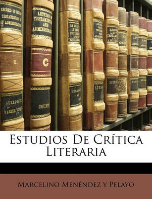 Book cover for Estudios de Critica Literaria