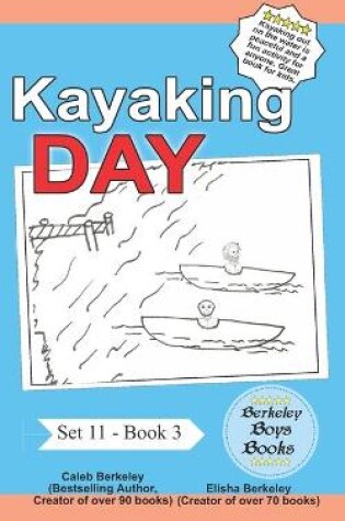 Cover of Kayaking Day (Berkeley Boys Books)