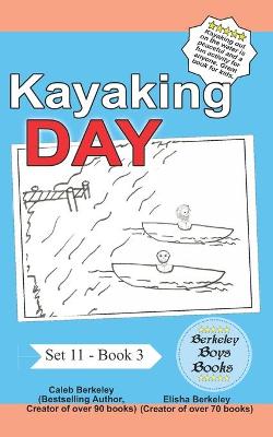 Cover of Kayaking Day (Berkeley Boys Books)