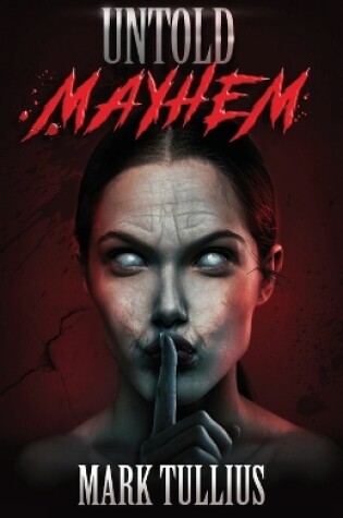 Cover of Untold Mayhem