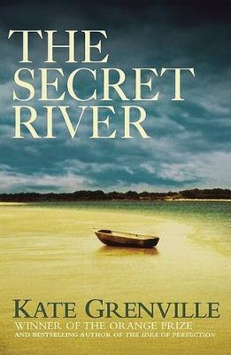 The Secret River by Kate Grenville