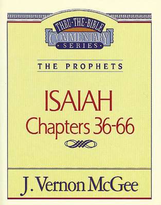 Book cover for Thru the Bible Vol. 23: The Prophets (Isaiah 36-66)