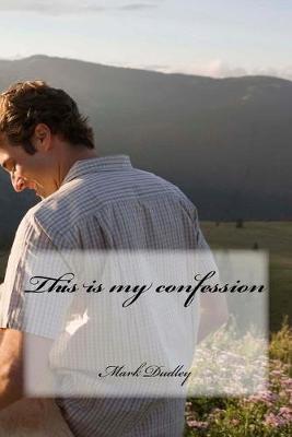 Book cover for This is my confession