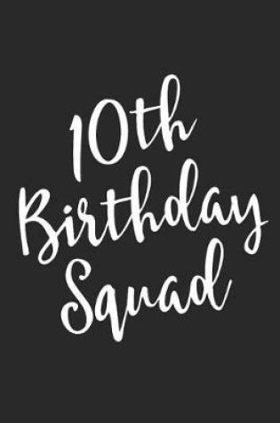 Cover of 10th Birthday Squad
