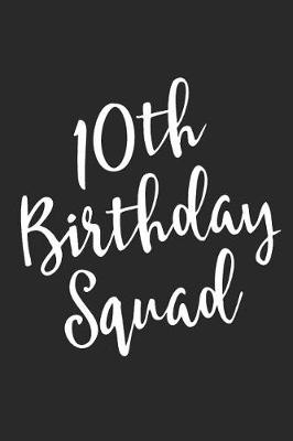 Book cover for 10th Birthday Squad