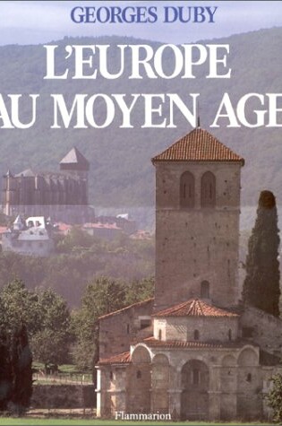 Cover of Europe Au Moyen Age, L'