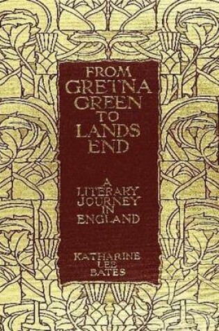 Cover of From Gretna Green to Land's End: A Literary Journey in England