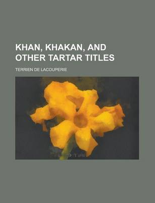 Book cover for Khan, Khakan, and Other Tartar Titles