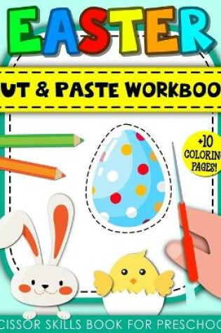 Cover of Easter Cut and Paste Workbook for Preschool