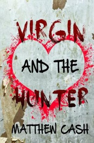 Cover of Virgin And The Hunter