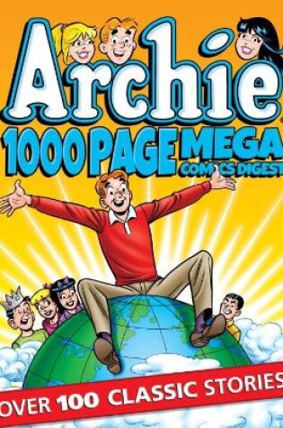 Cover of Archie 1000 Page Mega Comics Digest