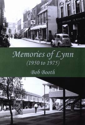 Book cover for Memories of Lynn (1950 to 1975)