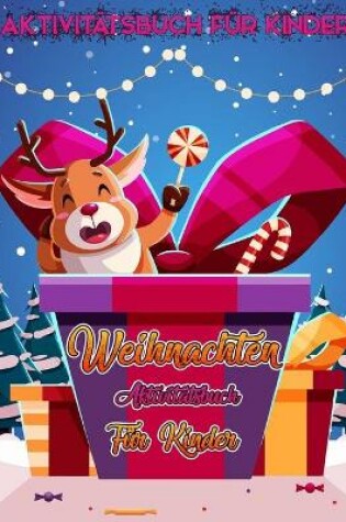 Cover of Weihnachtsaktivit�tsbuch f�r Kinder Alter 4-8