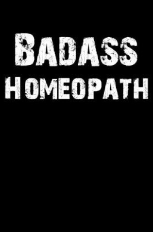 Cover of Badass Homeopath