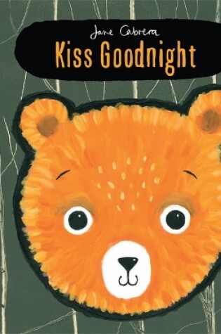 Cover of Jane Cabrera: Kiss Goodnight