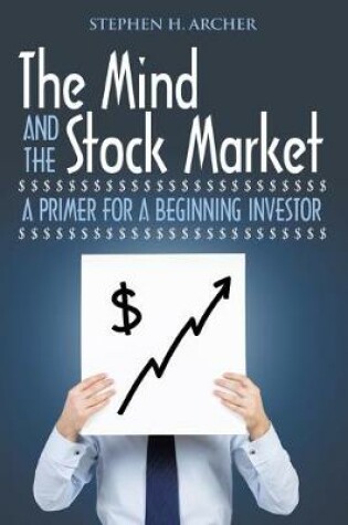 Cover of The Mind and the Stock Market