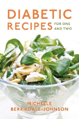Cover of Diabetic Recipes for One and Two