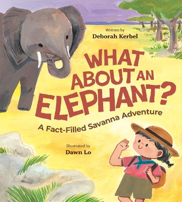 Book cover for What about an Elephant?