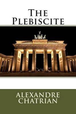 Book cover for The Plebiscite