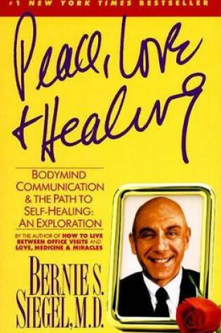 Cover of Peace, Love and Healing