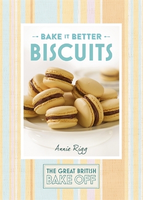 Book cover for Great British Bake Off – Bake it Better (No.2): Biscuits