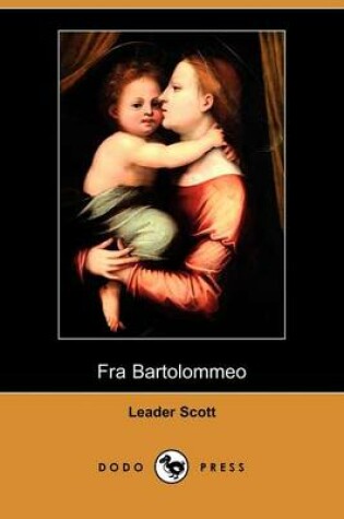 Cover of Fra Bartolommeo (Dodo Press)