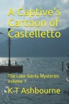 Book cover for A Captive's Cartoon of Castelletto