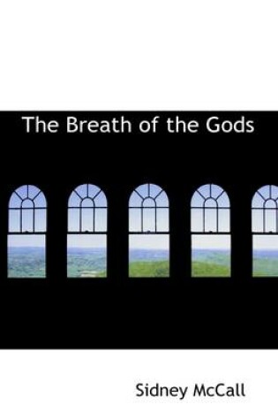 Cover of The Breath of the Gods