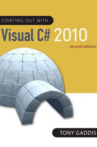 Cover of Starting out with Visual C# 2010