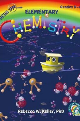 Cover of Focus on Elementary Chemistry Student Textbook (Softcover)